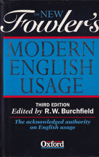 The New Flowler's Modern English Usage
