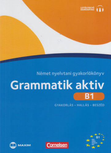 Grammatik aktiv B1 Nmet nyelvtani gyakorlknyv