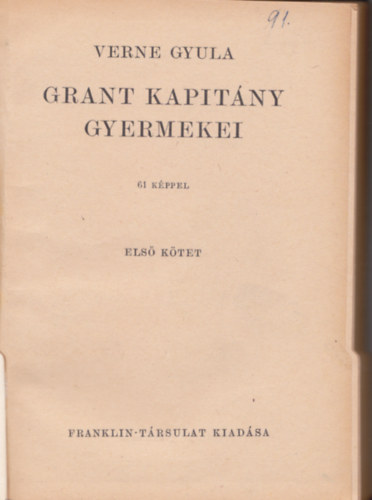 A Grant kapitny gyermekei I-II.