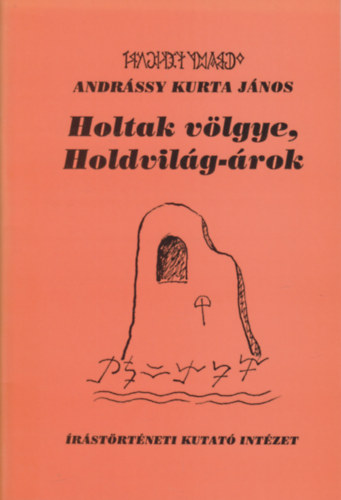 Holtak vlgye, Holdvilg-rok