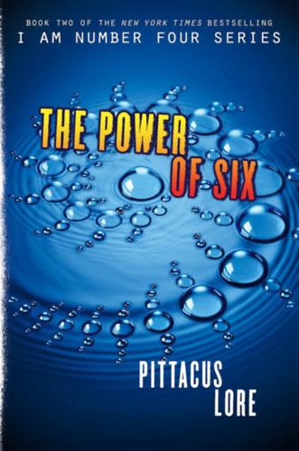 Pittacus Lore - The Power of Six