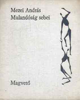 Mezei Andr�s - Muland�s�g sebei