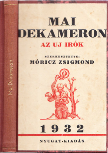 Mai dekameron - Az uj irk (1932)