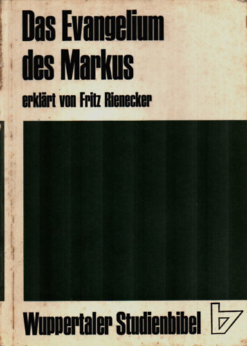 Das Evangelium des Markus