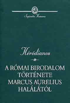 Hrdianos - A rmai birodalom trtnete Marcus Aurelius halltl