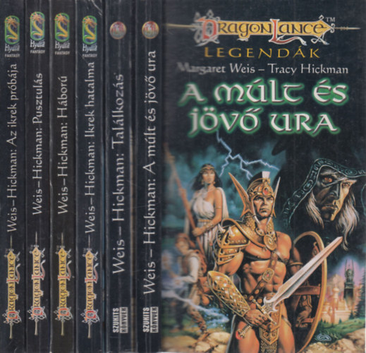 Dragonlance legend�k I-VI. (A m�lt �s j�v� ura, Tal�lkoz�s, Ikrek hatalma, H�bor�, Pusztul�s, Ikrek pr�b�ja)