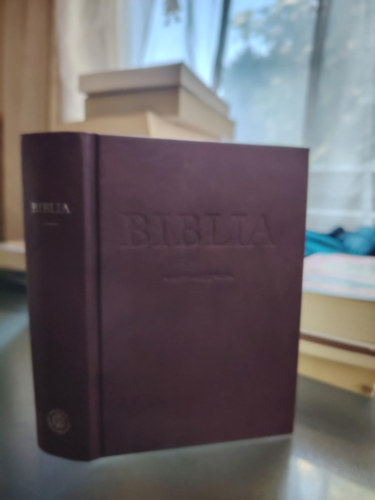 Magyar Bibliatrsulat - Biblia (Istennek az szvetsgben s jszvetsgben adott kijelentse)