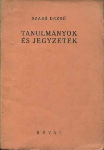 Tanulmnyok s jegyzetek (Szab Dezs mvei)