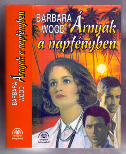 �rnyak a napf�nyben (Green City in the Sun)