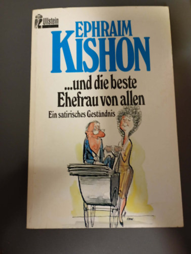 Ephraim Kishon - ...und die beste ehefrau von allen