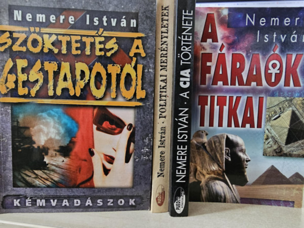 Sz�ktet�s a Gestap�b�l+ Politikai mer�nyletek+ A CIA t�rt�nete+ A f�ra�k titkai