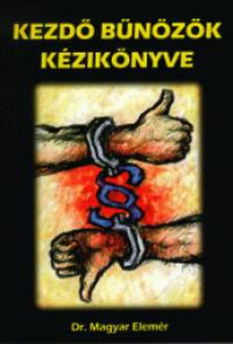 Kezd bnzk kziknyve