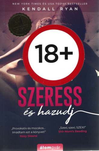 Szeress s hazudj