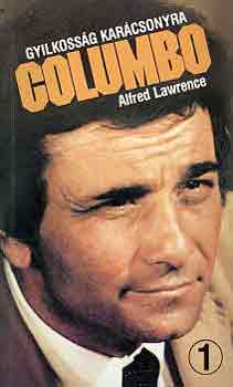 Alfred Lawrence - Columbo: Gyilkossg karcsonyra