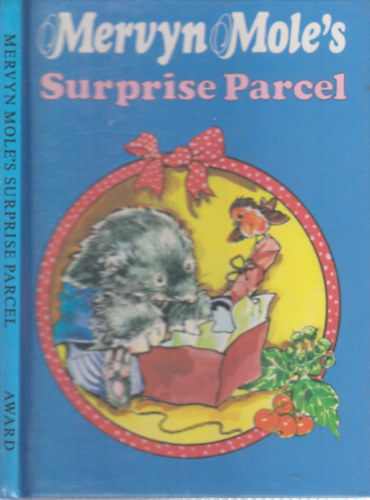 Mervyn Mole's surprise parcel