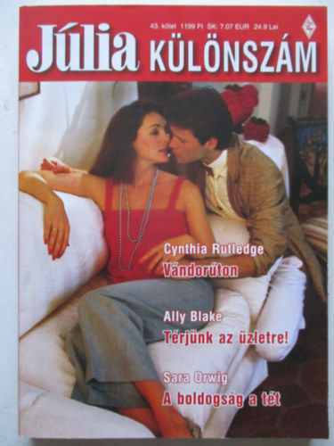 J�lia k�l�nsz�m 43. k�tet (V�ndor�ton, T�rj�nk az �zletre, A boldogs�g a t�t)