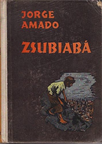 Jorge Amado - Zsubiab