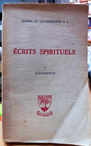 crits Spirituels I. Confrences (Lelki rsok I. Konferencik)
