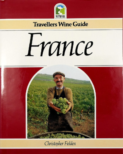 Travellers Wine Guide - France