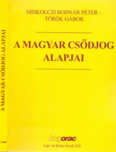 A Magyar cs�djog alapjai