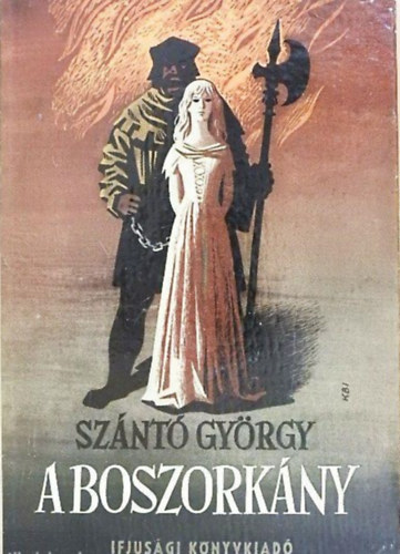 A boszork�ny (K�peczi-B�cz Istv�n rajzaival) - Harmadik, �tdolgozott kiad�s