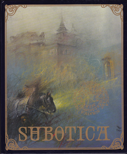 Subotica (Szabadka)