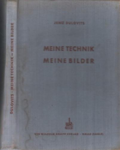 Jen� Dulovits - Meine technik, meine bilder