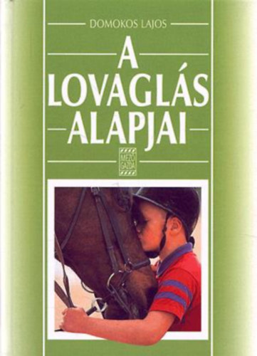 A lovagls alapjai