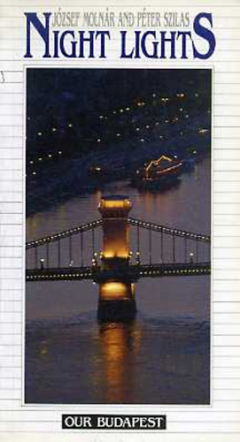 Molnár József; Szilas Péter - Night lights