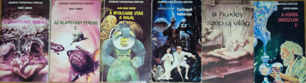 6db regny a Kozmosz Fantasztikus Knyvek sorozatbl - Szepes Mria-A vrs oroszln II., A. Huxley-Szp j vilg, George Lucas-Csillagok hborja, Isaac Asimov-Az Alaptvny pereme I-II., Alan Dean Foster-A nyolcadik utas a hall