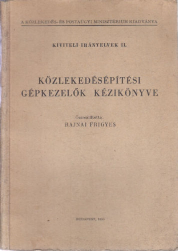 K�zleked�s�p�t�si g�pkezel�k k�zik�nyve