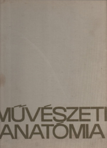 Mvszeti anatmia