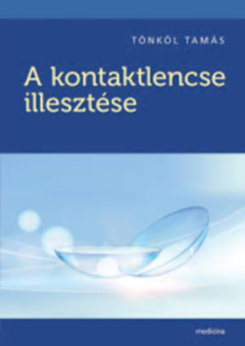 A kontaktlencse illeszt�se