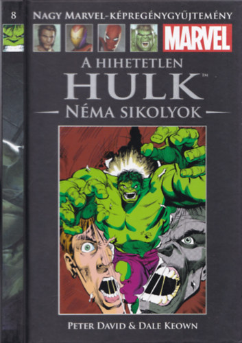 A hihetetlen Hulk - Nma sikolyok (Nagy Marvel-kpregnygyjtemny 8.)