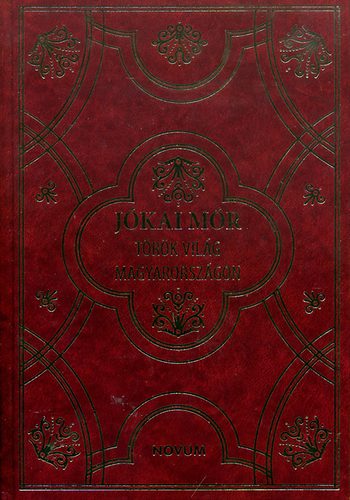 T�r�k vil�g Magyarorsz�gon