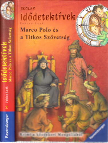 Marco Polo s a Titkos Szvetsg (Iddetektvek 2.)