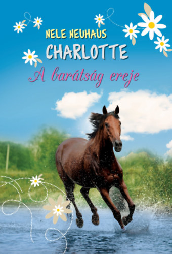 Charlotte 5. - A bartsg ereje