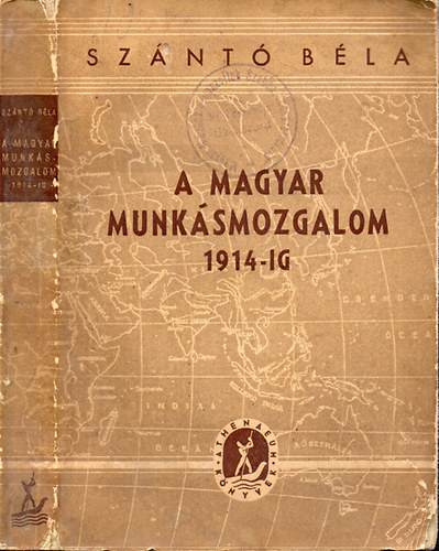 A magyar munksmozgalom 1914-ig