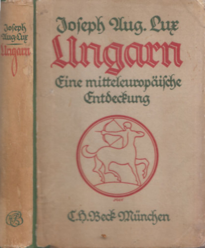Ungarn (Eine mitteleuropaische Entdeckung)