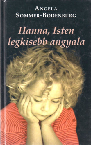 Hanna, Isten legkisebb angyala