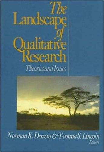 The Landscape of Qualitative Research: Theories and Issues (A kvalitatv kutats tja: elmletek s krdsek)