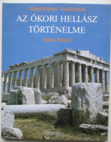 Az �kori Hell�sz t�rt�nelme