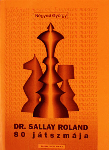 Dr. Sallay Roland 80 jtszmja
