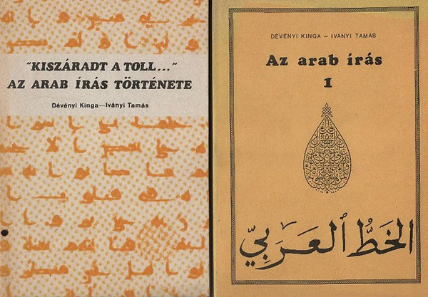 Az arab rs 1. + "Kiszradt a toll..." Az arab rs trtnete (Az arab rs II.) I-II.