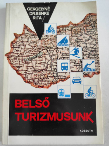 Bels� turizmusunk