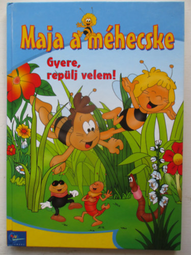 Maja a mhecske - Gyere, replj velem!