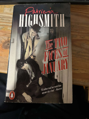 Patricia Highsmith - The Two Faces of January
