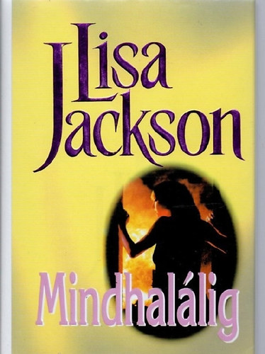 Lisa Jackson - Mindhallig