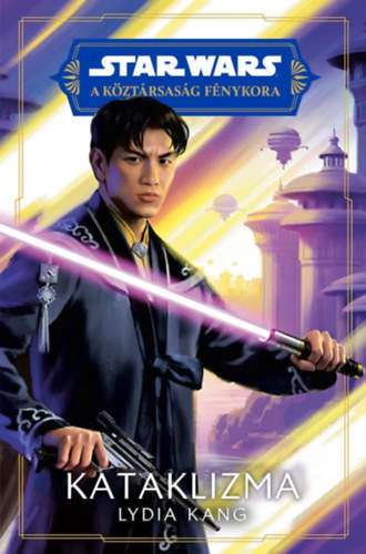 Star Wars: A Kztrsasg Fnykora - Kataklizma