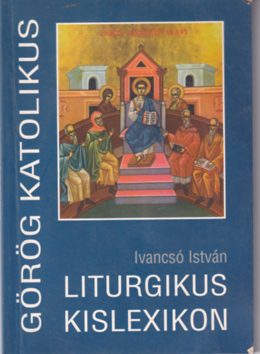 Grg Katolikus Liturgikus Kislexikon